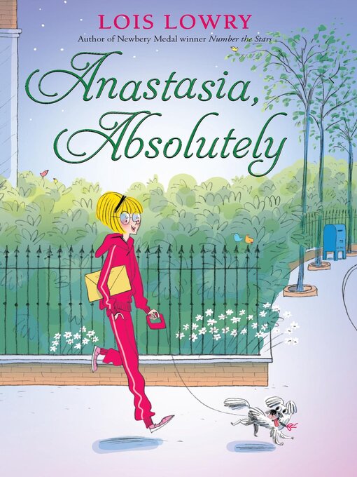 Title details for Anastasia, Absolutely by Lois Lowry - Available